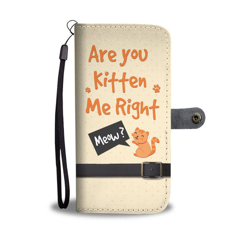 Are You Kitten Me Wallet Case