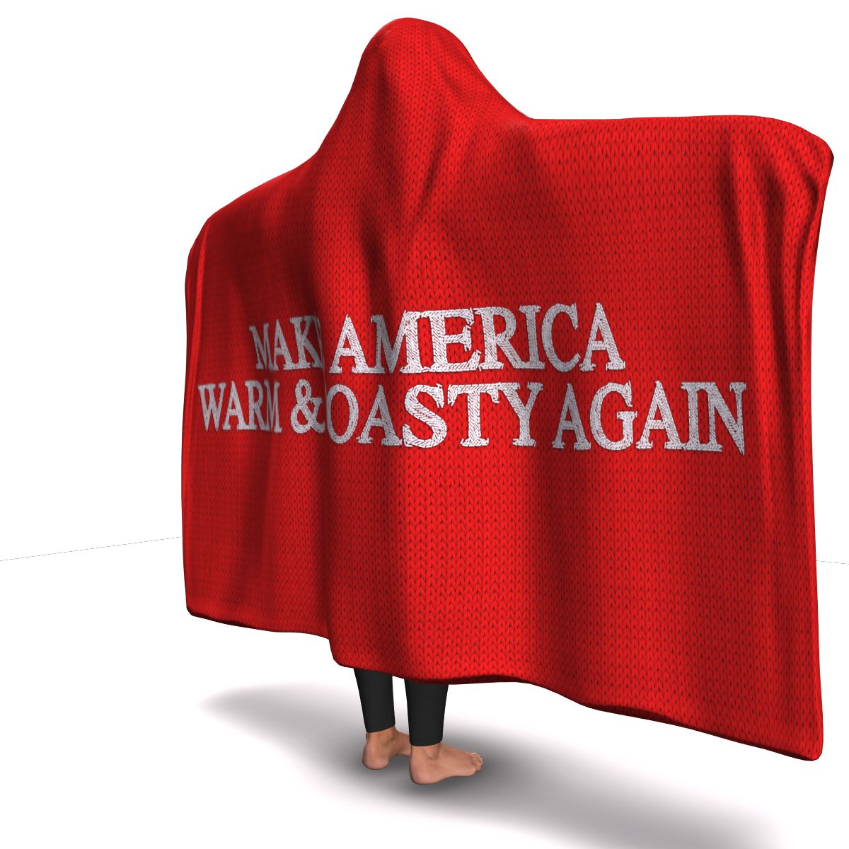 Make America Warm & Toasty Again Hooded Blanket