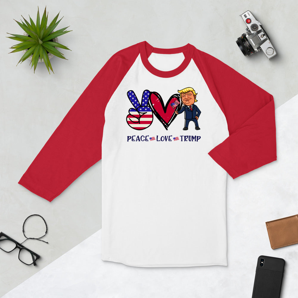 Peace Love Trump 3/4 sleeve raglan shirt