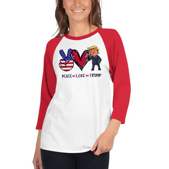 Peace Love Trump 3/4 sleeve raglan shirt